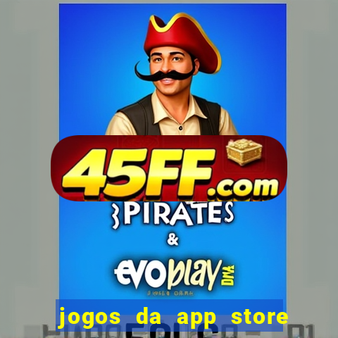 jogos da app store que ganha dinheiro de verdade